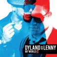 My World 2: El nuevo álbum de Dyland y Lenny