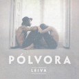 Pólvora, el nuevo álbum de Leiva