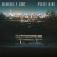 Wilder mind, el nuevo disco de Mumford and Sons