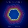 Saturns Pattern, lo nuevo de Paul Weller