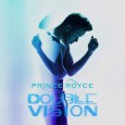 Double Vision, lo nuevo de Prince Royce