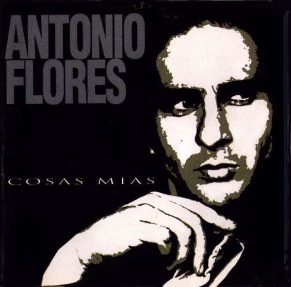 Cosas mias Antonio Flores